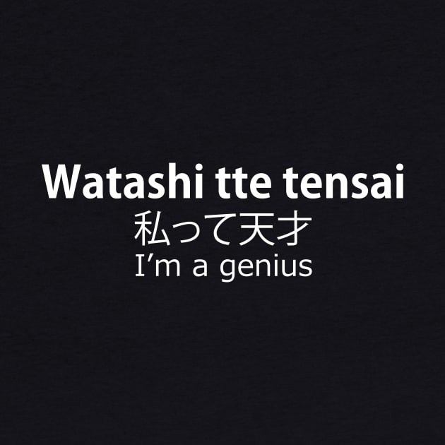 Watashi tte tensai - i´m a genius by vpdesigns